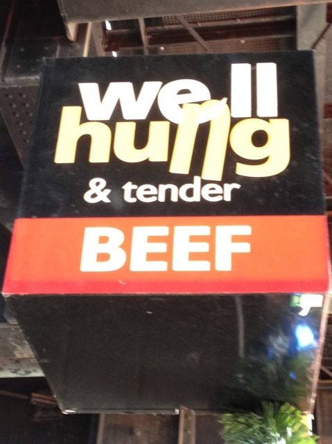 Well Hung Beef sign in London